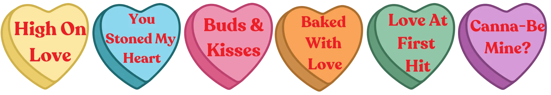 Celebrate valentines day with highway 90 dispensary